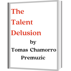 the-talent-delusion